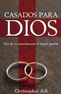 Cover: Casados para Dios - Publicaciones Faro de Gracia