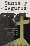 Cover: Sanos y seguros - Publicaciones Faro de Gracia