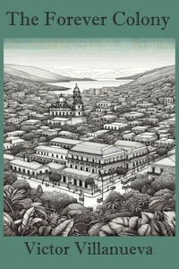 Enlarge image Cover: The Forever Colony - Parlor Press