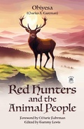 Cover: Red Hunters and the Animal People with Original Foreword by CMarie Fuhrman (Annotated) - WordFire Press
