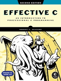 Abbildung von: Effective C, 2nd Edition - No Starch Press
