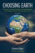 Cover: Choosing Earth - Duane Elgin