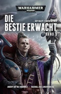 Cover: Die Bestie erwacht Band 3 - Games Workshop Limited