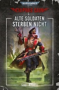 Cover: Alte Soldaten Sterben Nicht - Games Workshop Limited