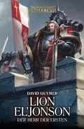 Cover: Lion El'Jonson: Der Herr der Ersten - Games Workshop Limited