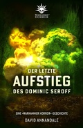 Cover: Der letzte Aufstieg des Dominic Seroff - Games Workshop Limited