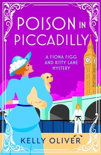 Abbildung von: Poison in Piccadilly - Boldwood Books Ltd