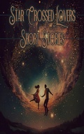 Cover: Love Stories - Star Crossed Lovers - Genre Publishing