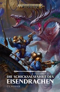 Cover: Die Schicksalsfahrt des Eisendrachen - Games Workshop Limited