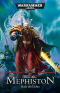 Cover: Mephiston: Stadt des Lichts - Games Workshop Limited