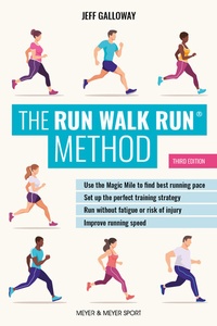Abbildung von: The Run Walk Run Method - Meyer & Meyer Sport (UK) Ltd
