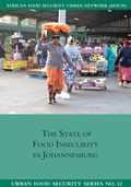 Cover: The State of Food Insecuritity in Johannesburg - Southern African Migration Programme