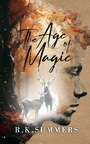 Cover: The Age of Magic - INSPIRED QUILL