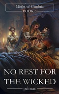 Cover: No Rest for the Wicked (Misfits of Gambria, #5) - Trimble Hollow Press
