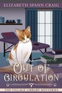 Cover: Out of Circulation (A Village Library Mystery, #11) - Elizabeth Spann Craig