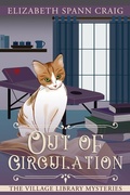 Cover: Out of Circulation (A Village Library Mystery, #11) - Elizabeth Spann Craig