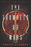 Cover: The Trumpets of Mars - Renegade Publishing