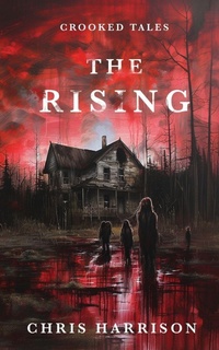Enlarge image Cover: The Rising - Wicked Ink Publishing Ltd.