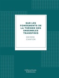 Cover: Sur les fondements de la th&eacute;orie des ensembles transfinis - Librorium Editions