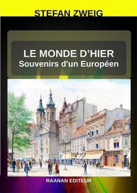 Abbildung von: Le Monde d'hier - Raanan Editeur