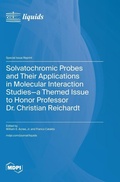 Cover: Solvatochromic Probes and Their Applications in Molecular Interaction Studies-a Themed Issue to Honor Professor Dr. Christian Reichardt - MDPI AG