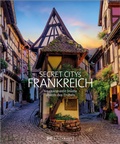Cover: Secret Citys Frankreich - Bruckmann Verlag