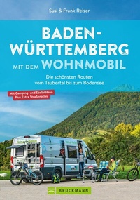 Abbildung von: Baden-Württemberg mit dem Wohnmobil - Bruckmann Verlag