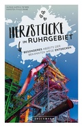 Cover: Herzst&uuml;cke im Ruhrgebiet - Bruckmann Verlag