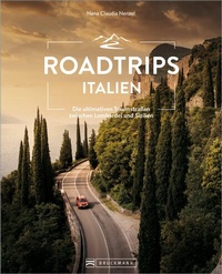 Abbildung von: Roadtrips Italien - Bruckmann Verlag