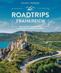 Abbildung von: Roadtrips Frankreich - Bruckmann Verlag