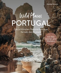 Abbildung von: Wild Places Portugal - Bruckmann Verlag