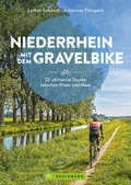 Cover: Niederrhein mit dem Gravelbike  22 ultimative Touren zwischen Rhein und Maas - Bruckmann Verlag