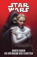Cover: Star Wars - Darth Vader - Die R&uuml;ckkehr der Schatten - PANINI