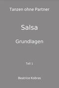 Cover: Salsa - Tanzen ohne Partner - Teil 1 - BookRix