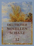 Cover: Deutscher Novellenschatz 12 - Jazzybee Verlag