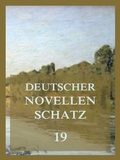 Cover: Deutscher Novellenschatz 19 - Jazzybee Verlag