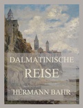 Cover: Dalmatinische Reise - Jazzybee Verlag