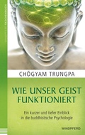 Cover: Wie unser Geist funktioniert - Windpferd