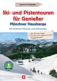 Bild: Leichte Ski- und Pistentouren Münchner Hausberge - J. Berg
