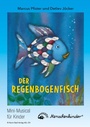 Cover: Detlev Jöcker: Der Regenbogenfisch - Menschenkinder Verlag und Vertrieb