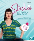 Cover: Stricken mit Farbe und Phantasie - Christophorus Verlag