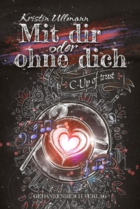 Enlarge image Cover: Mit dir oder ohne dich - GedankenReich Verlag