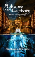 Cover: Arkanes Hamburg - Epyllion Verlag