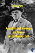 Cover: Kausalit&auml;t und Teleologie im Streite um die Wissenschaft - BROKATBOOK