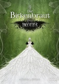 Cover: Die Birkenbraut und ihr Ungeheuer - Kampenwand Verlag