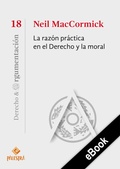 Cover: La raz&oacute;n pr&aacute;ctica en el Derecho y la moral - Palestra Editores