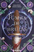 Cover: Tumba de brujas - Calixta Editores