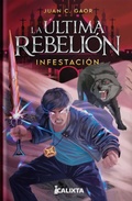 Cover: La &uacute;ltima rebeli&oacute;n - Calixta Editores