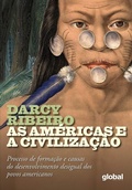 Cover: As Am&eacute;ricas e a Civiliza&ccedil;&atilde;o - Global Editora