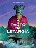 Cover: O Pacto da Letargia - Conrad